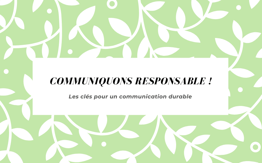 Communiquons Responsable !