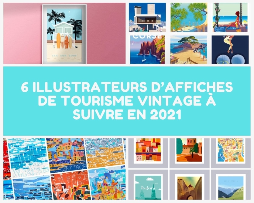 6 illustrateurs d’affiches de tourisme vintage à suivre en 2021 (1)
