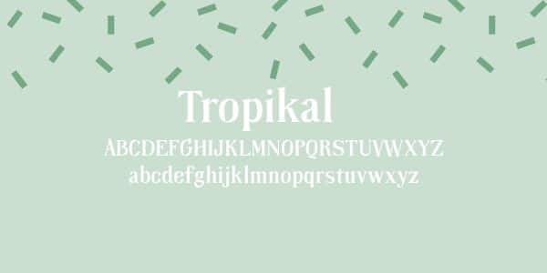 tropikal police d'écriture gratuite et originale pour créations en 2022