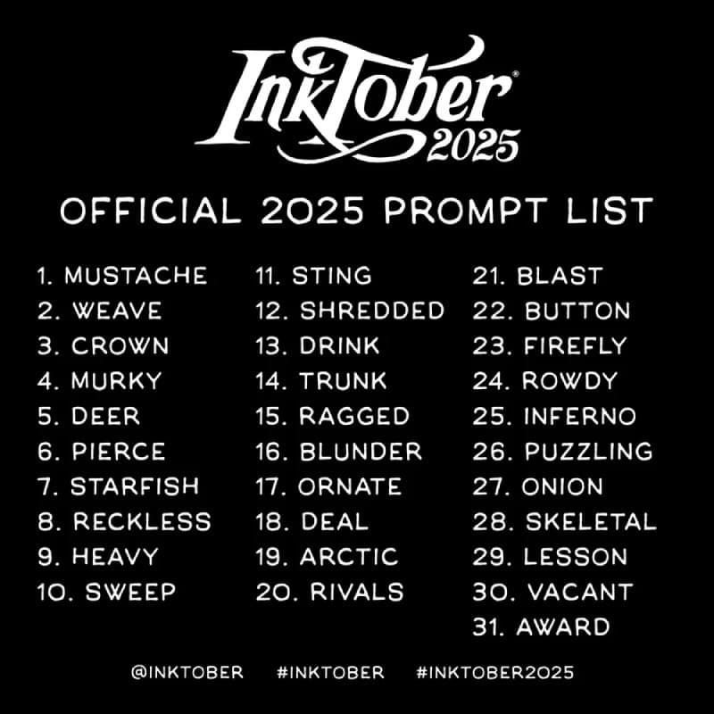 Inktober 2025 - official prompt list Inktober 2025 - official prompt list