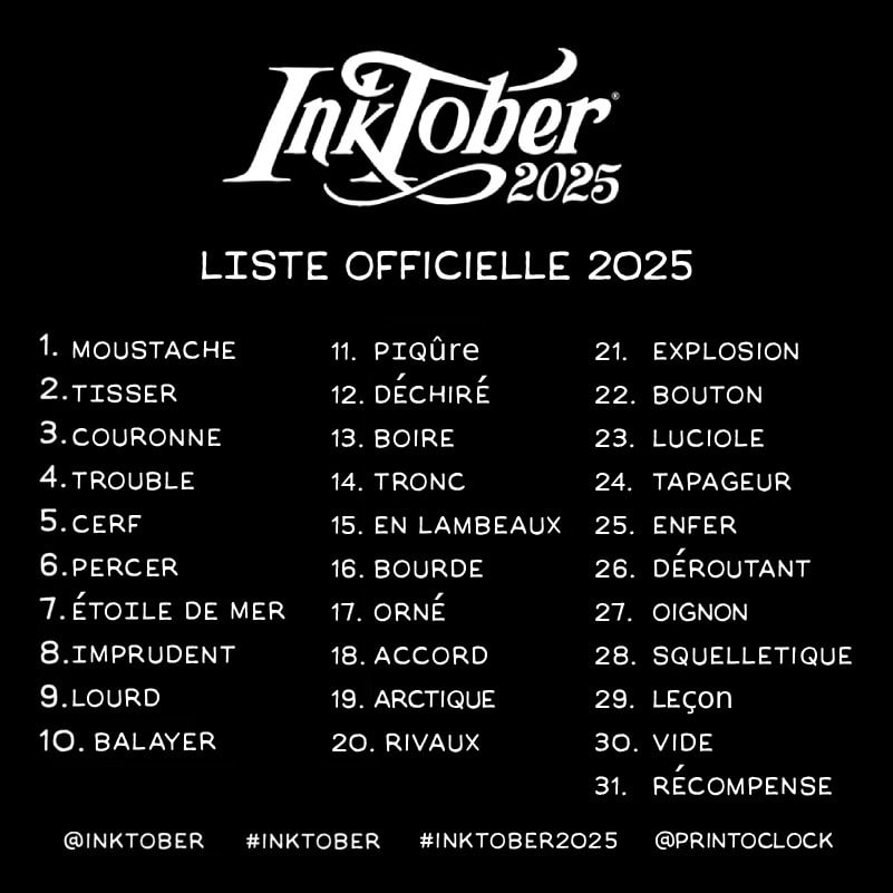 Inktober 2025 - Liste officielle en français par PrintOClock Inktober 2025 - Liste officielle en français